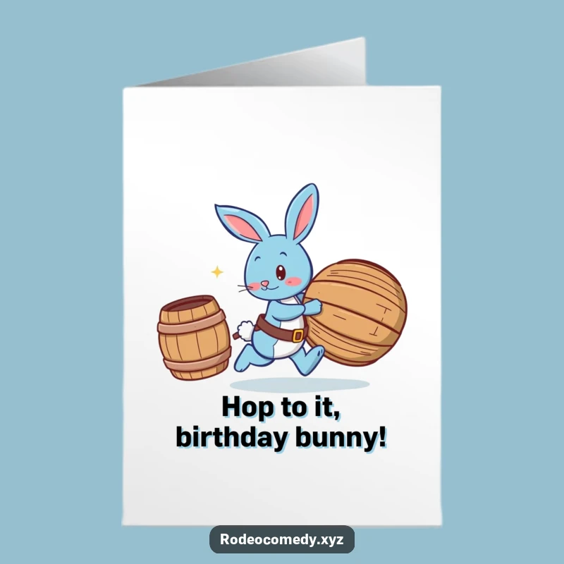 Free Printable Bunny Birthday Card: Funny Barrel Chasing AI Art Download