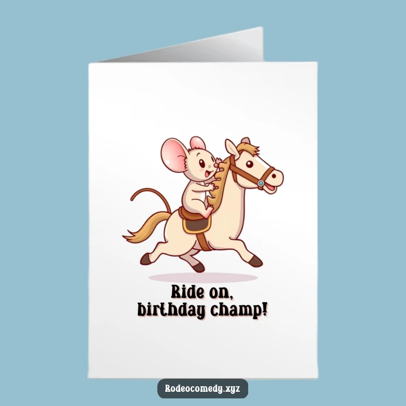 Free Printable Mouse Horse Birthday Card: Triumphant Ride for Fun