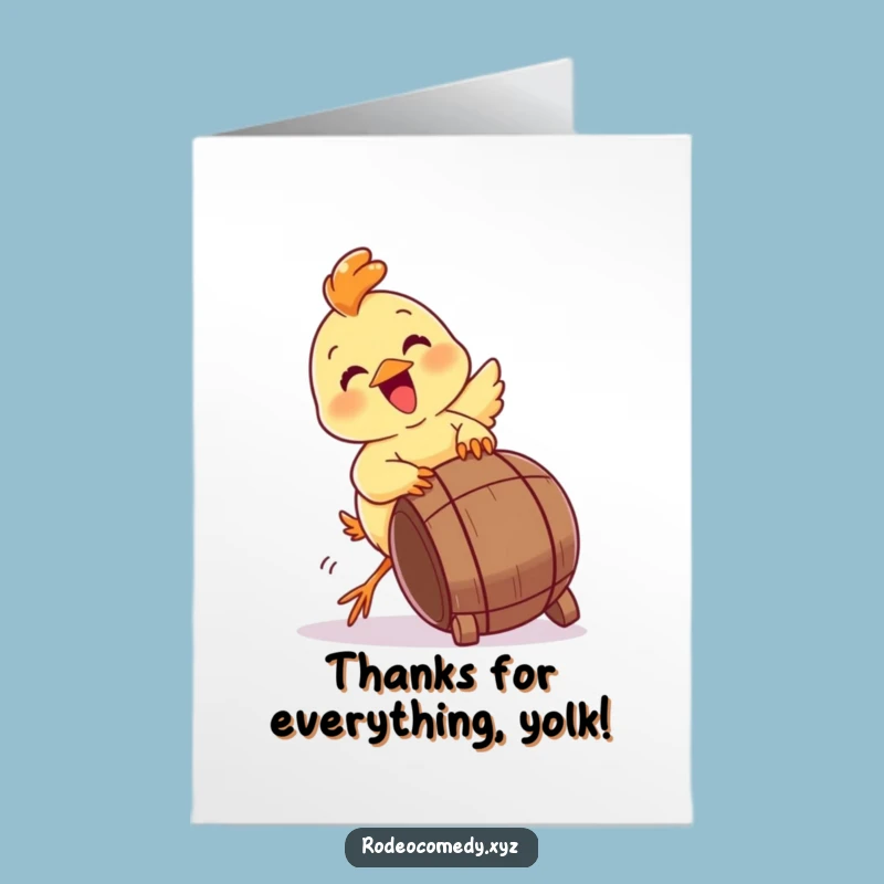 Free Printable Thank You Card: Chick's Barrel Thanks, Playful Downloadable Gratitude
