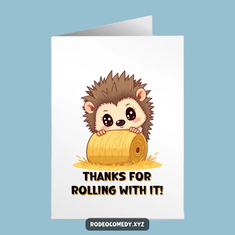 Free Printable Thank You Card: Hedgehog's Thanks, Hilarious Downloadable Gratitude