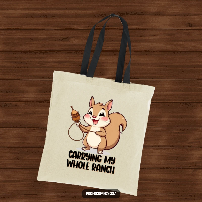 Funny squirrel tote bag, energetically lassoing a spinning tumbleweed with a wide, delighted grin. A charming, humorous accessory.